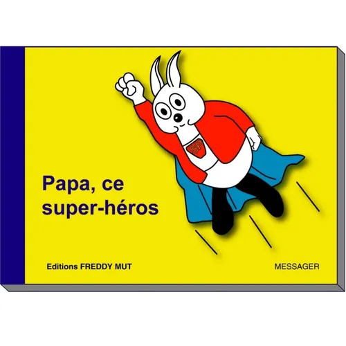 Livre enfant cadeau fête des pères "Papa ce super-héros" 
